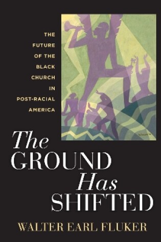 Cover of The Ground Has Shifted