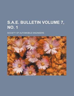 Book cover for S.A.E. Bulletin Volume 7, No. 1