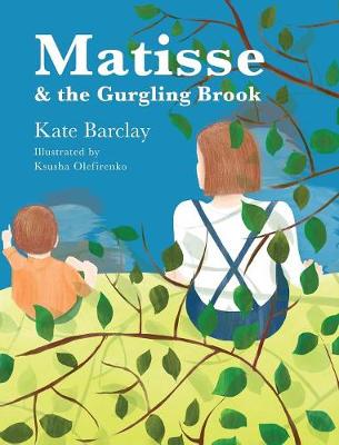 Book cover for Matisse and the Gurgling Brook