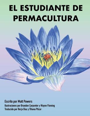 Book cover for El Estudiante de Permacultura 1