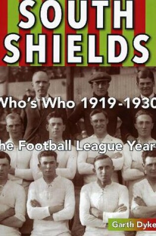 Cover of South Shields Who's Who 1919 to 1930