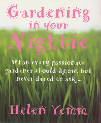 Book cover for Gardening in Your Nightie