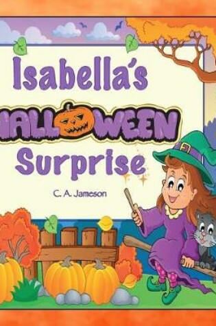 Cover of Isabella's Halloween Surprise (Personalized Books for Children)