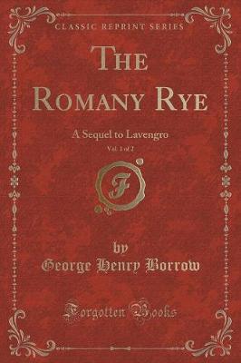Book cover for The Romany Rye, Vol. 1 of 2
