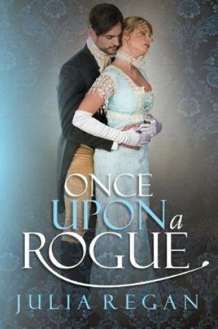Cover of Once Upon a Rogue