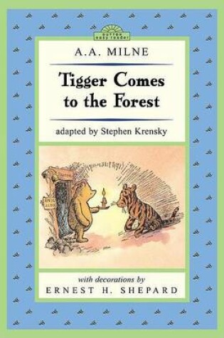 Cover of Tigger Comes to the Forest: Winnie-The-Pooh Easy-To-Read