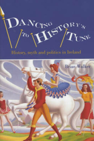 Cover of Dancing to History's Tune