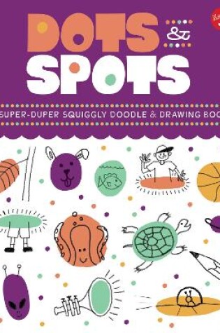 Cover of Dots & Spots