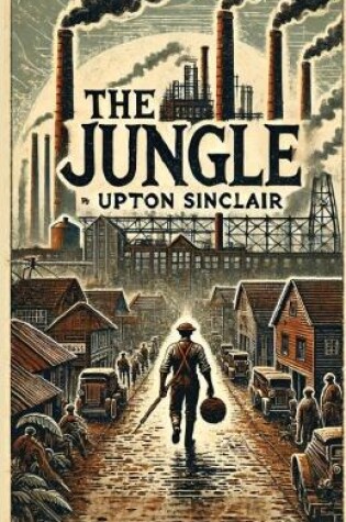 Cover of The Jungle(Illustrated)