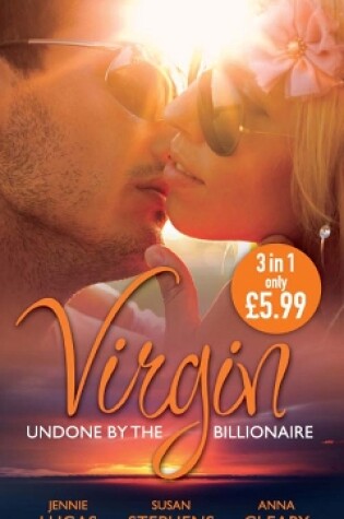 Cover of Virgin: Undone by the Billionaire
