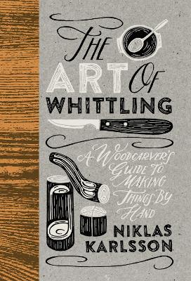 Book cover for The Art of Whittling