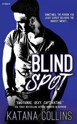 Blind Spot by Katana Collins