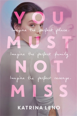 Book cover for You Must Not Miss