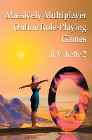 Cover of Massively Multiplayer Online Role-Playing Games