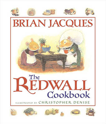 Book cover for The Redwall Cookbook