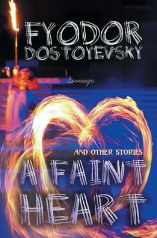 Cover of A Faint Heart and Other Stories