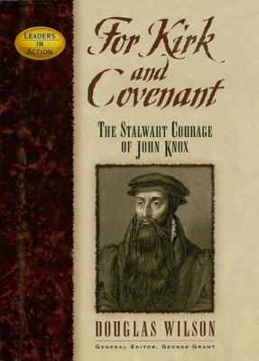Book cover for For Kirk and Covenant