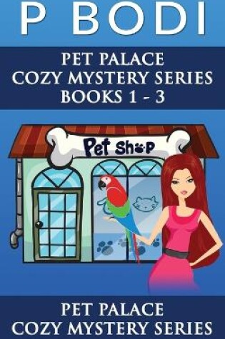 Cover of Pet Palace Series Books 1-3