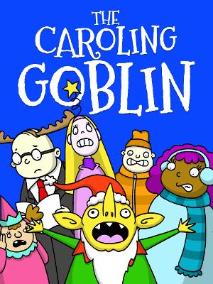 Book cover for The Caroling Goblin