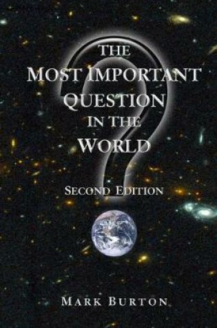 Cover of The Most Important Question in the World