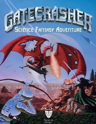 Book cover for Gatecrasher Science Fantasy Adventure