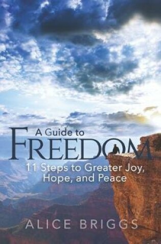 Cover of A Guide to Freedom