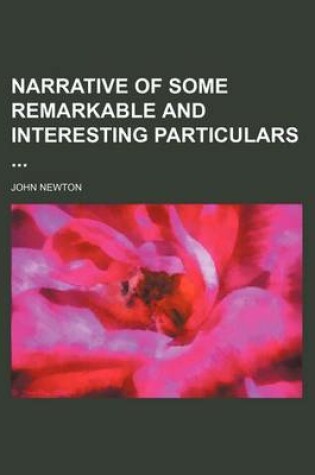 Cover of Narrative of Some Remarkable and Interesting Particulars