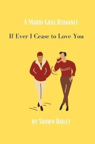 Cover of If Ever I Cease to Love You