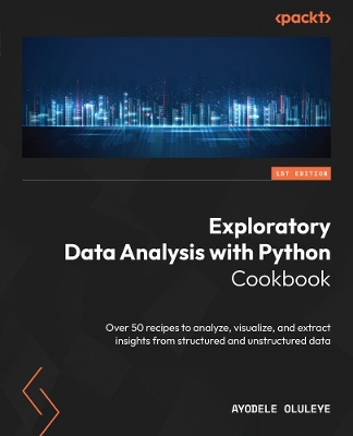 Cover of Exploratory Data Analysis with Python Cookbook