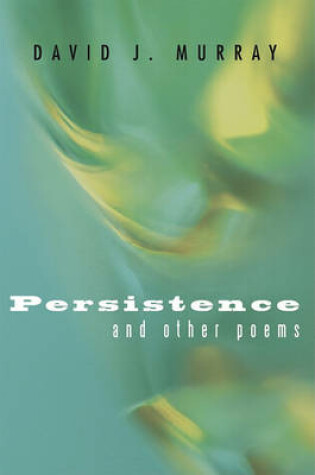 Cover of Persistence and Other Poems
