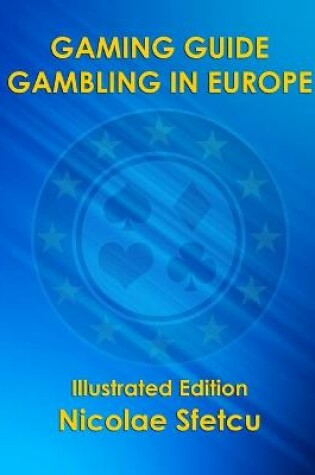 Cover of Gaming Guide - Gambling in Europe