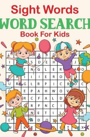 Cover of Sight Word Search Book For Kids