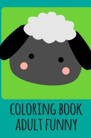 Cover of coloring book adult funny