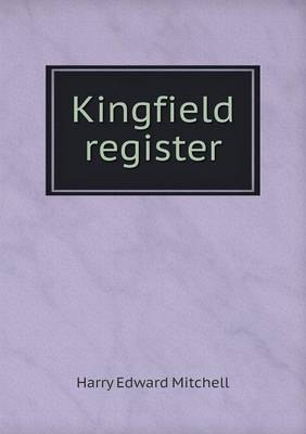 Book cover for Kingfield register