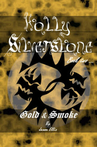 Cover of Gold & Smoke