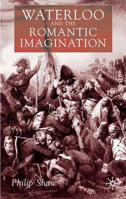 Book cover for Waterloo and the Romantic Imagination