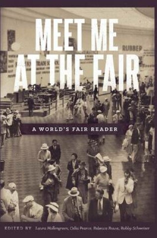 Cover of Meet Me at the Fair: A World's Fair Reader