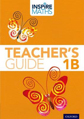 Book cover for Inspire Maths: 1: Teacher's Guide 1B