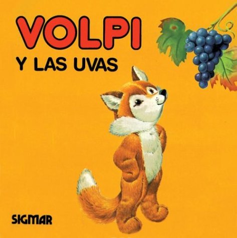 Book cover for Volpi y Las Uvas - Mimosos