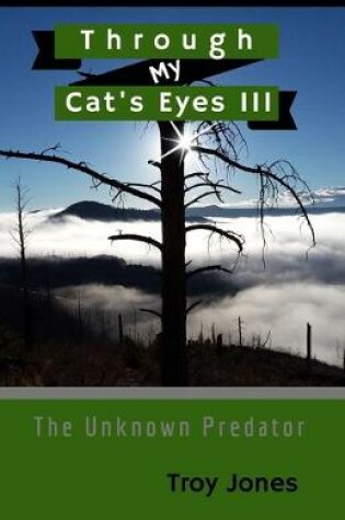 Cover of Through My Cat's Eyes III