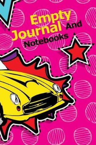 Cover of Empty Journal And Notebooks