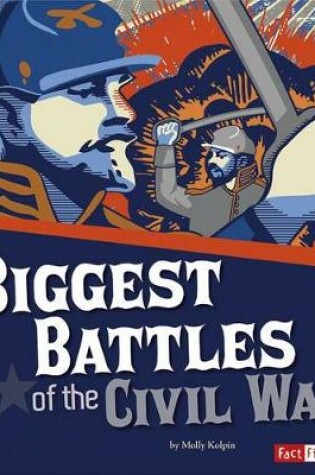 Cover of Biggest Battles of the Civil War