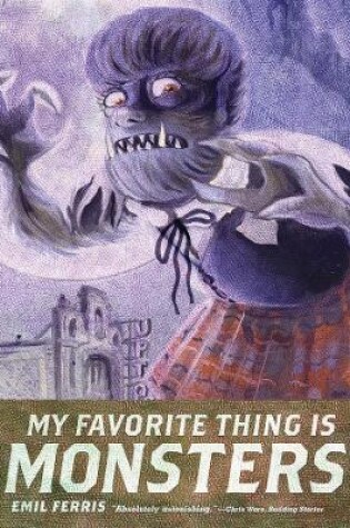 Cover of My Favorite Thing Is Monsters Vol. 2
