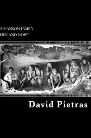 Cover of The Manson Family "Then and Now"