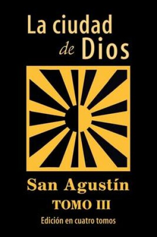 Cover of La Ciudad de Dios (Tomo 3)