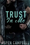 Book cover for Trust in Me