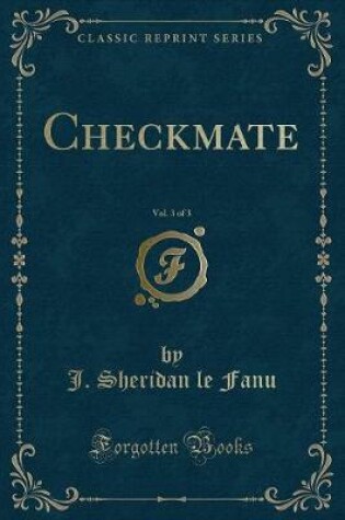 Cover of Checkmate, Vol. 3 of 3 (Classic Reprint)
