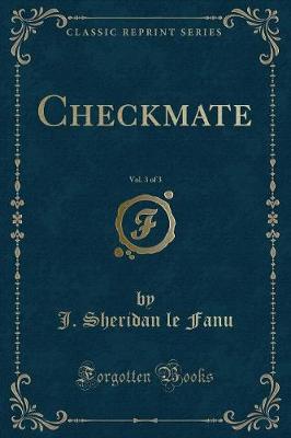 Book cover for Checkmate, Vol. 3 of 3 (Classic Reprint)