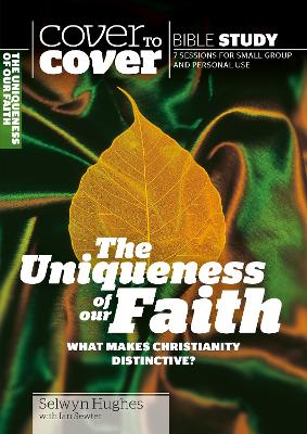 Book cover for The Uniqueness of our Faith