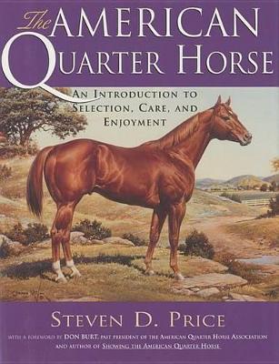 Book cover for The American Quarterhorse